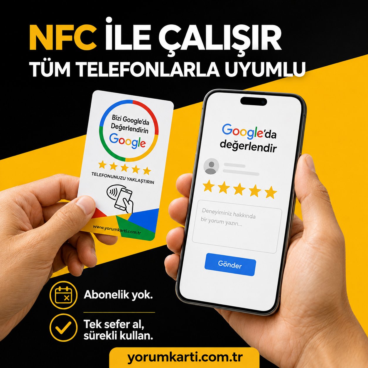 Google Yorum Kartı NFC ile çalışır, tüm telefonlarla uyumlu